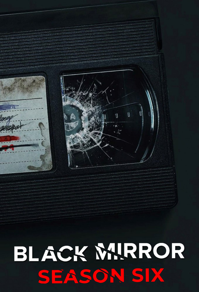 Black Mirror - Season 6 [64039] (A1772127239) [[Shows 2.0]] --Plex--